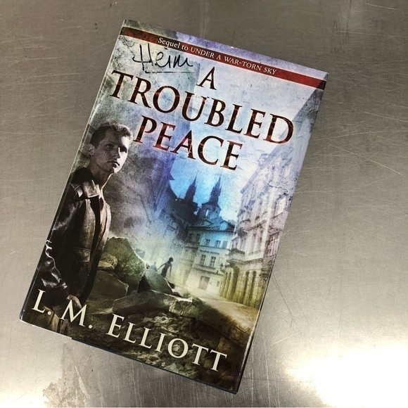 L. M. Elliott Other - A Troubled Peace by: L.M. Elliott, hardback book